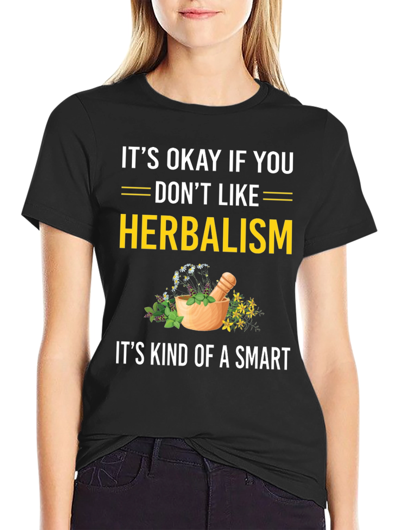 Herbalism Humor Graphic Tee