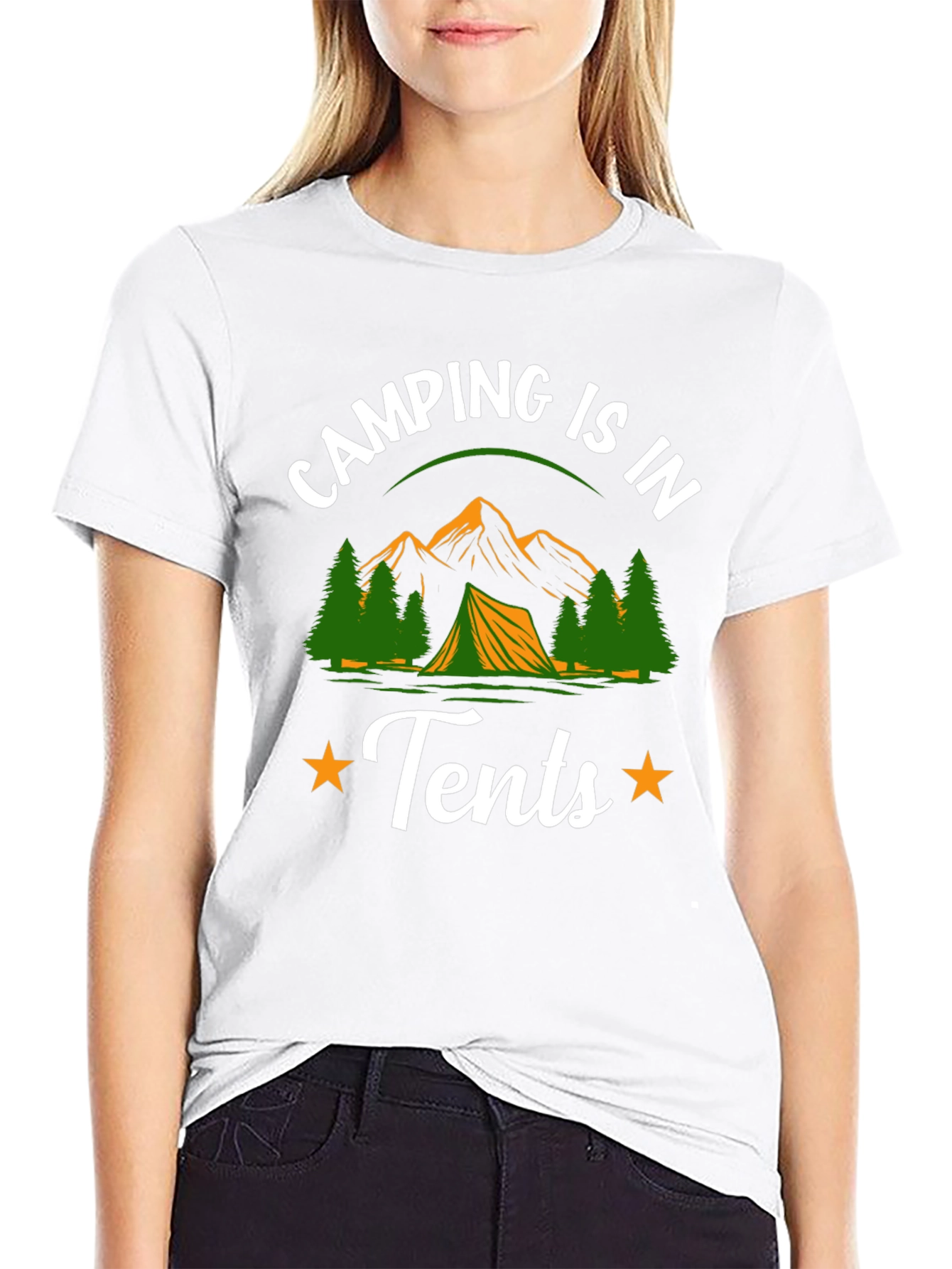 Camping is in Tents Graphic Tee
