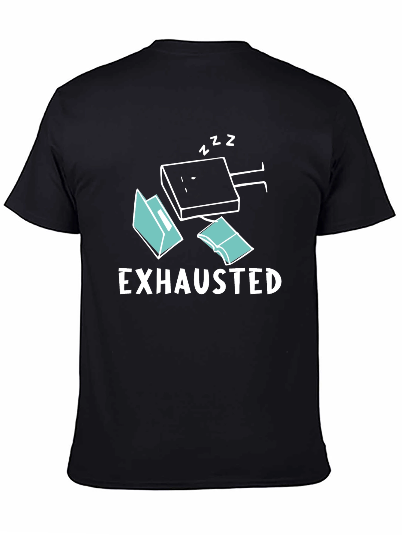 Exhausted Funny T-Shirt