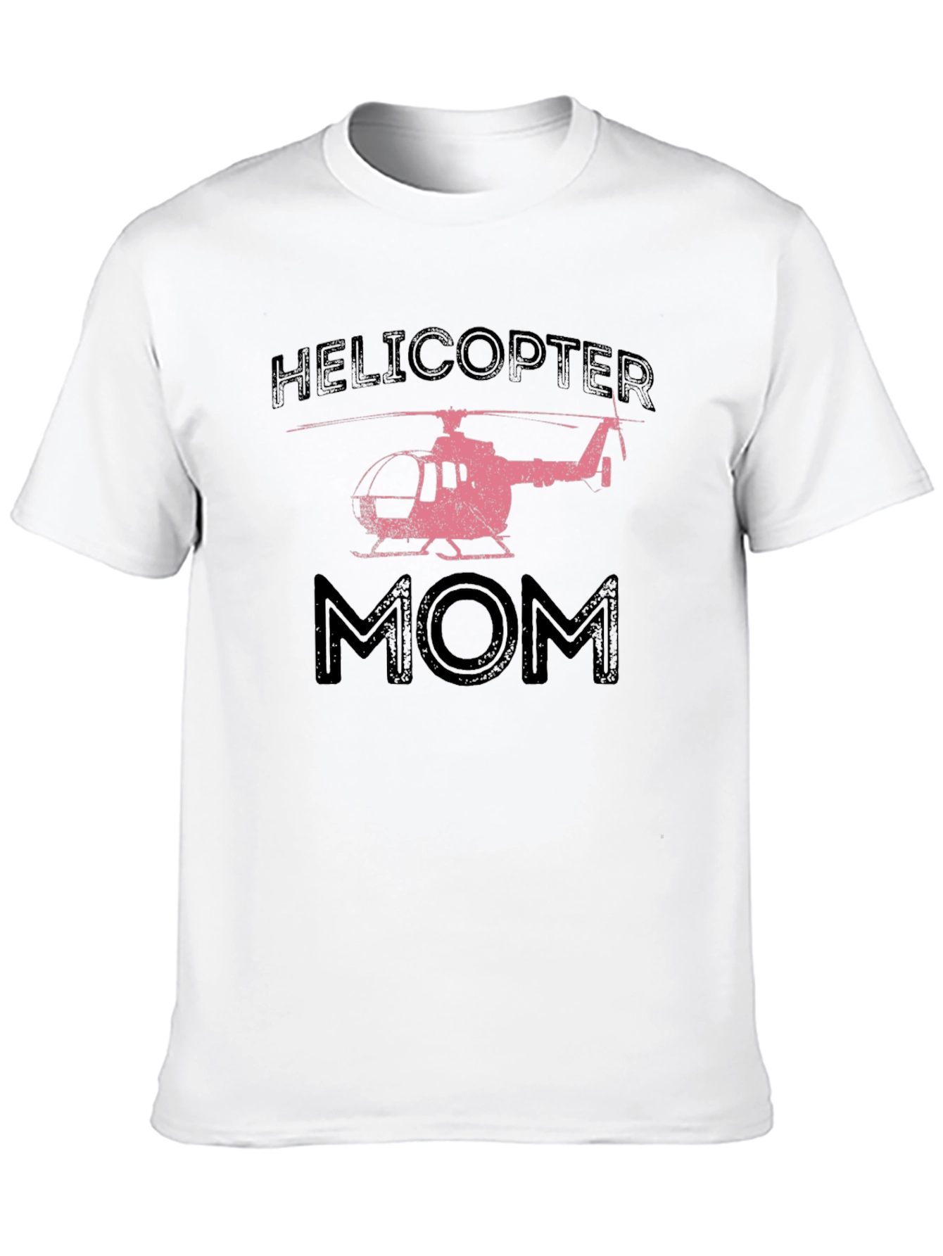 Helicopter Mom T-Shirt - Trendy Graphic Tee