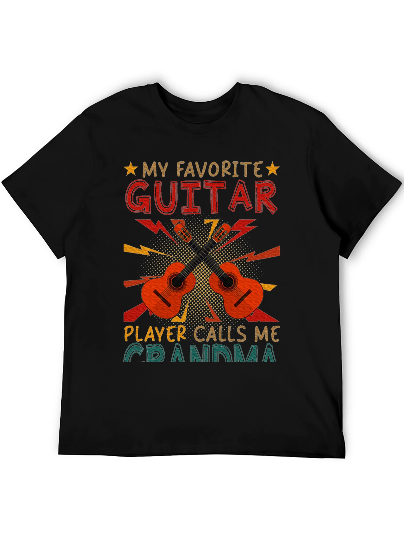 My Favorite Guitar Player Calls Me Grandma T-Shirt