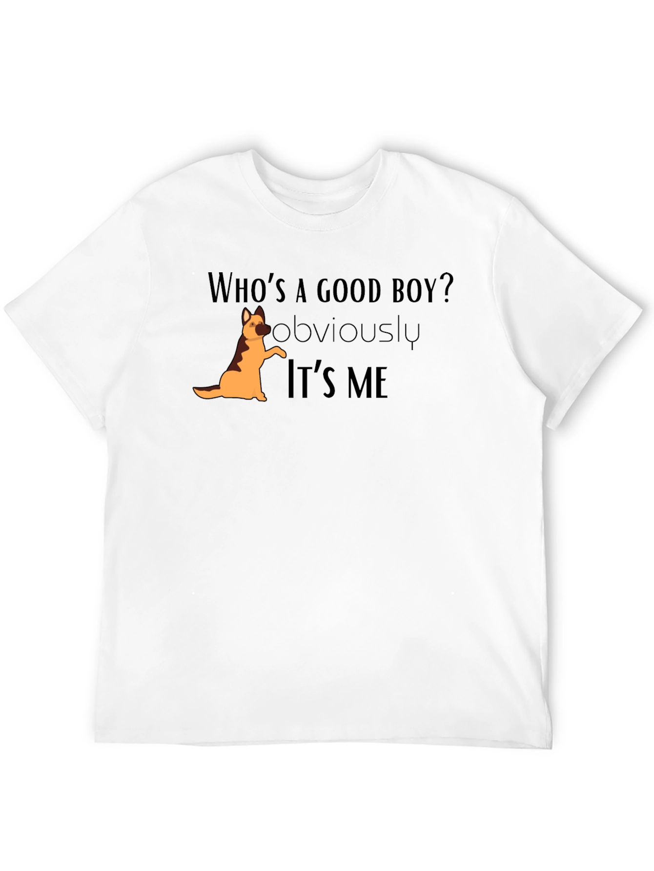 Whos a Good Boy? Dog Graphic T-Shirt