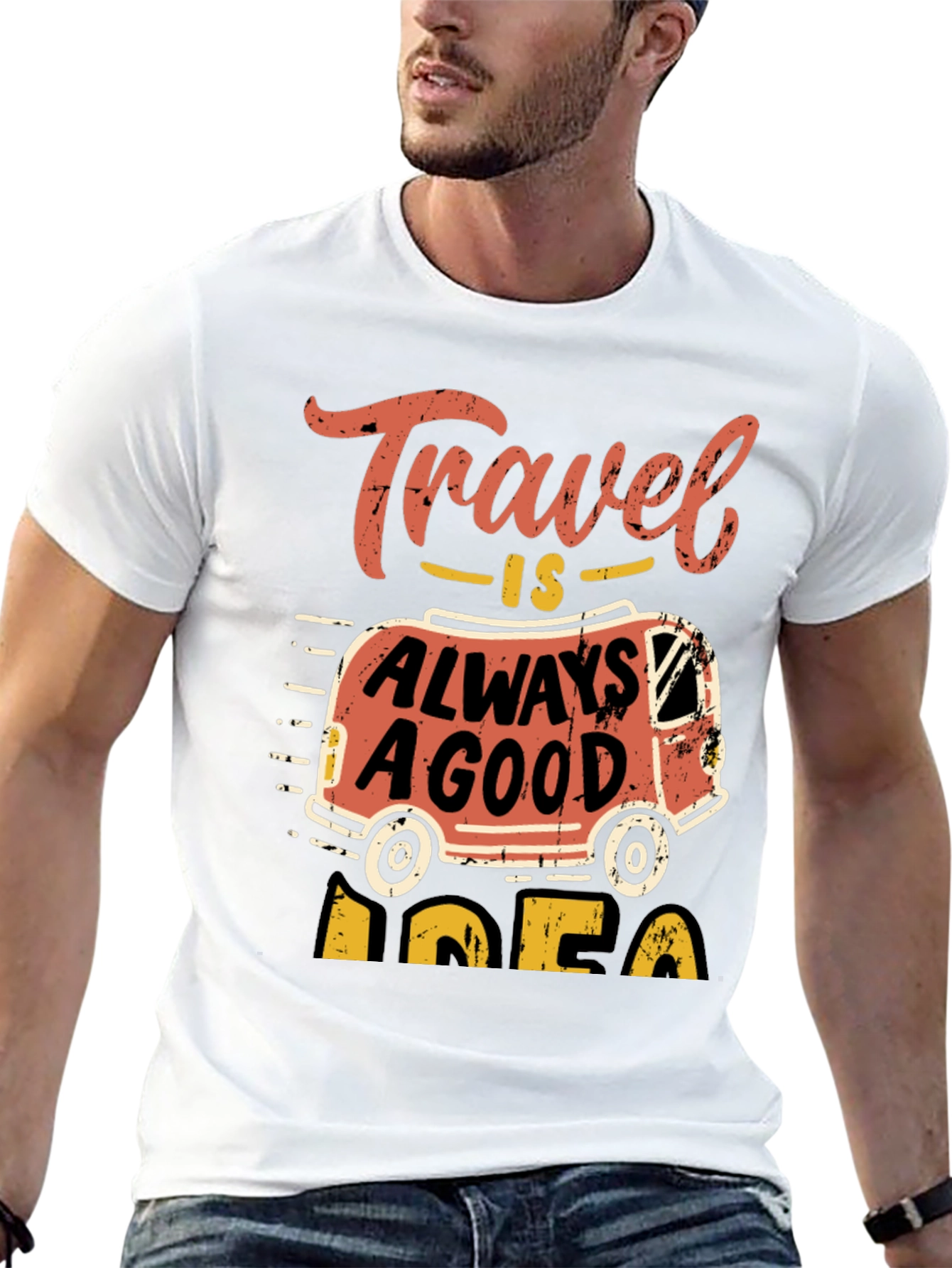 Travel Is Always A Good Idea T-Shirt