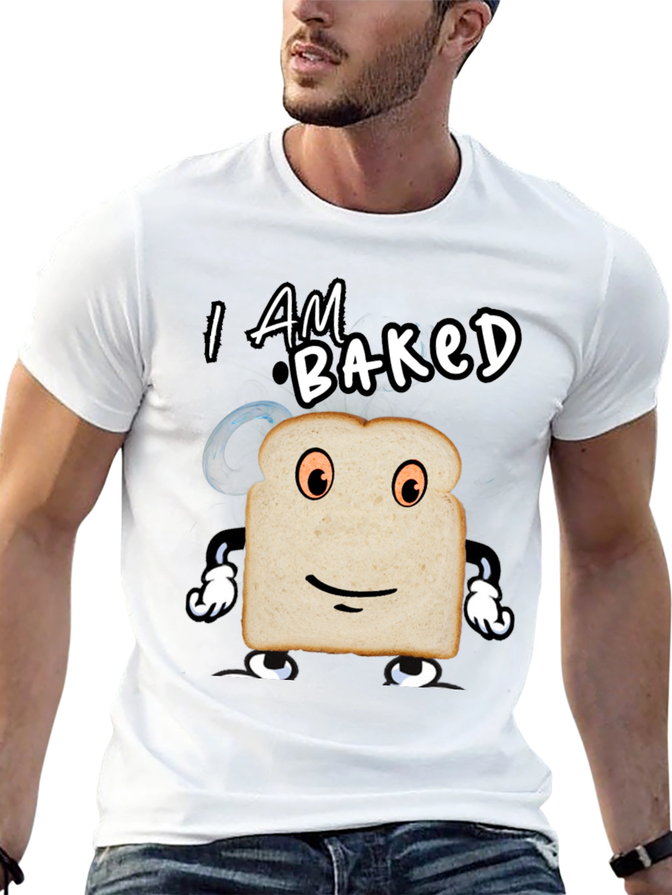 I am Baked Funny T-Shirt