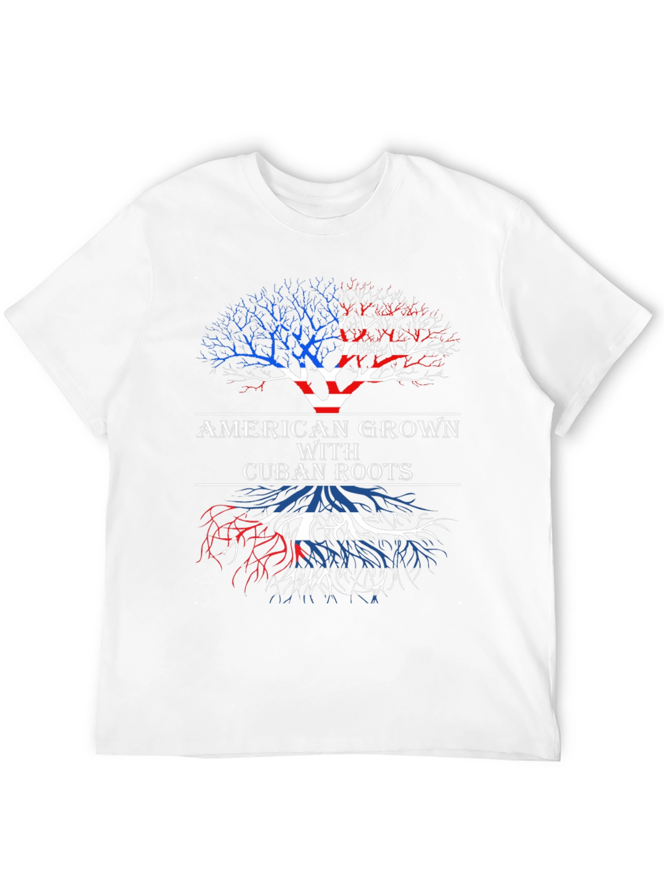 American Grown with Cuban Roots T-Shirt