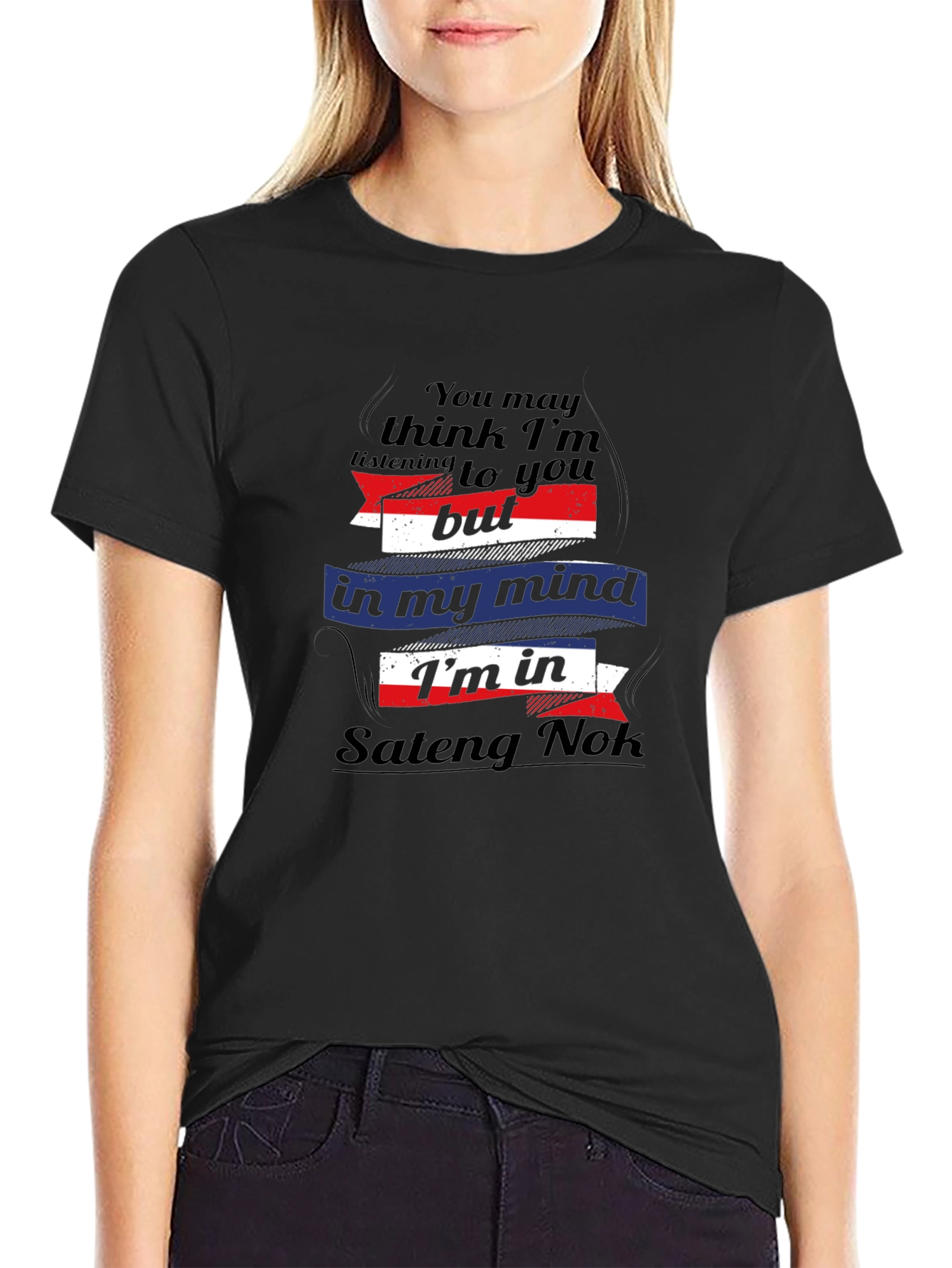 Sateng Nok Mind T-Shirt - Funny Travel Tee