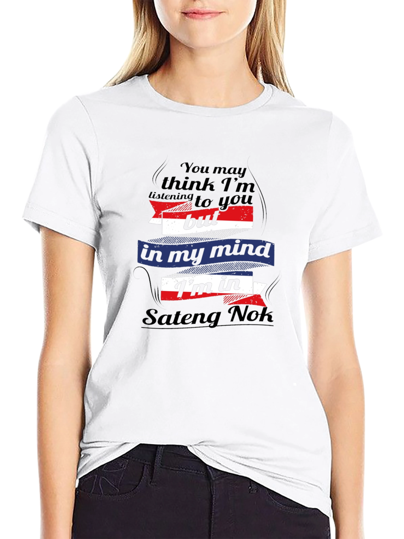 Sateng Nok Mind T-Shirt - Funny Travel Tee