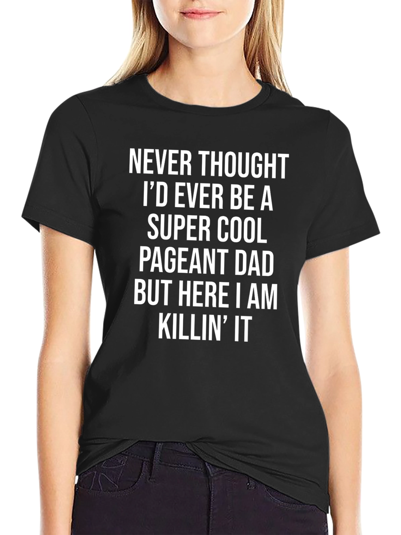 Super Cool Pageant Dad T-Shirt