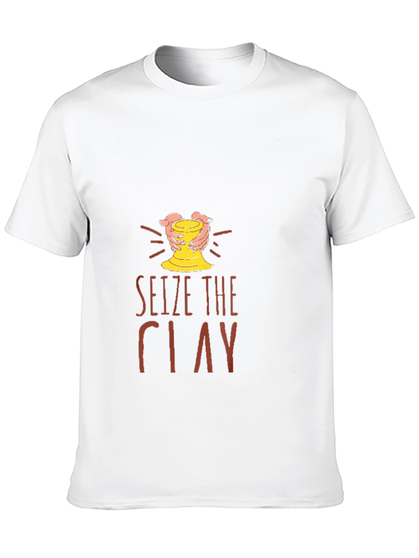 Seize the Clay Graphic T-Shirt - Pottery Lover Gift