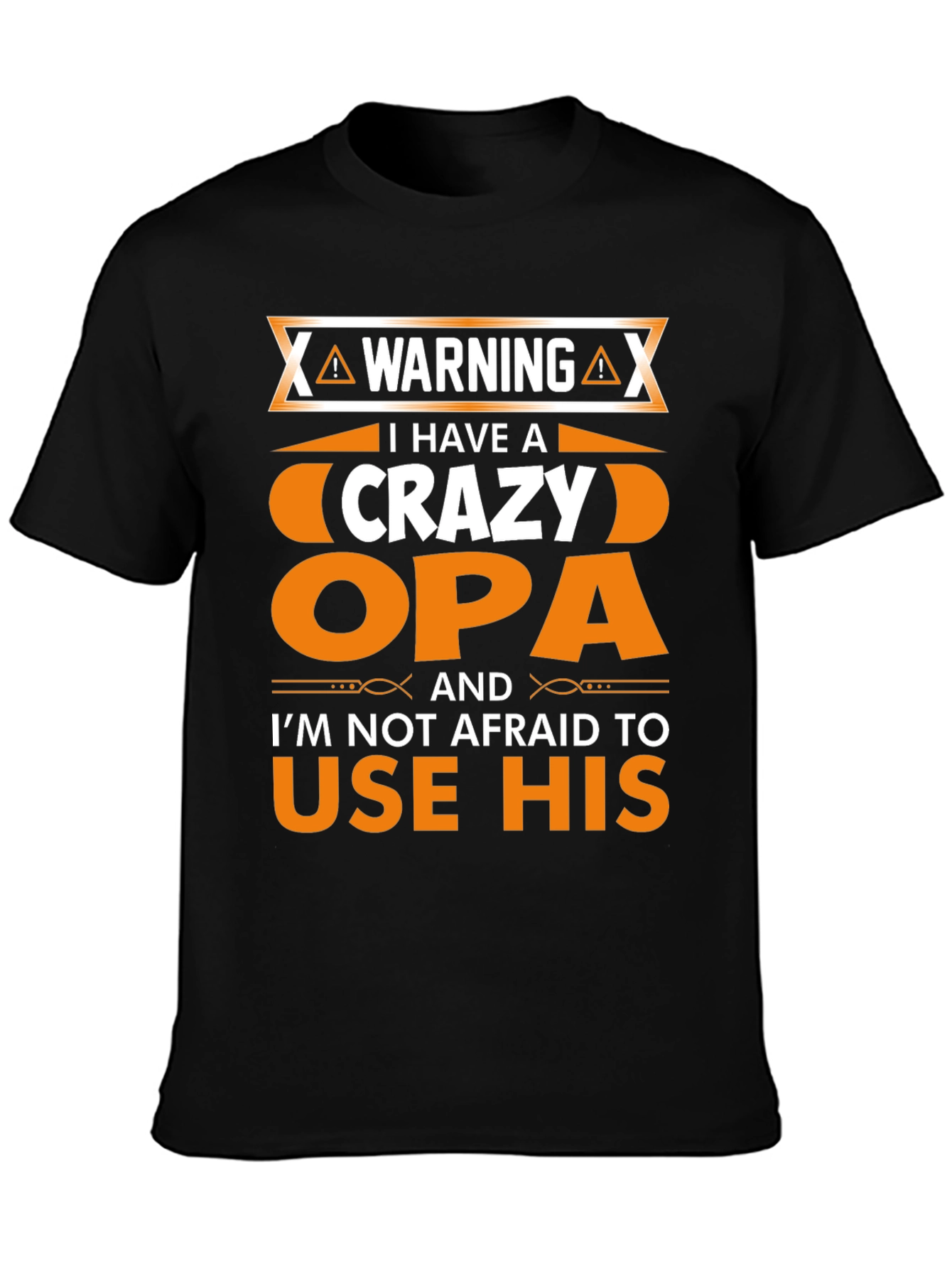 Crazy Opa T-Shirt - Funny Grandfather Gift
