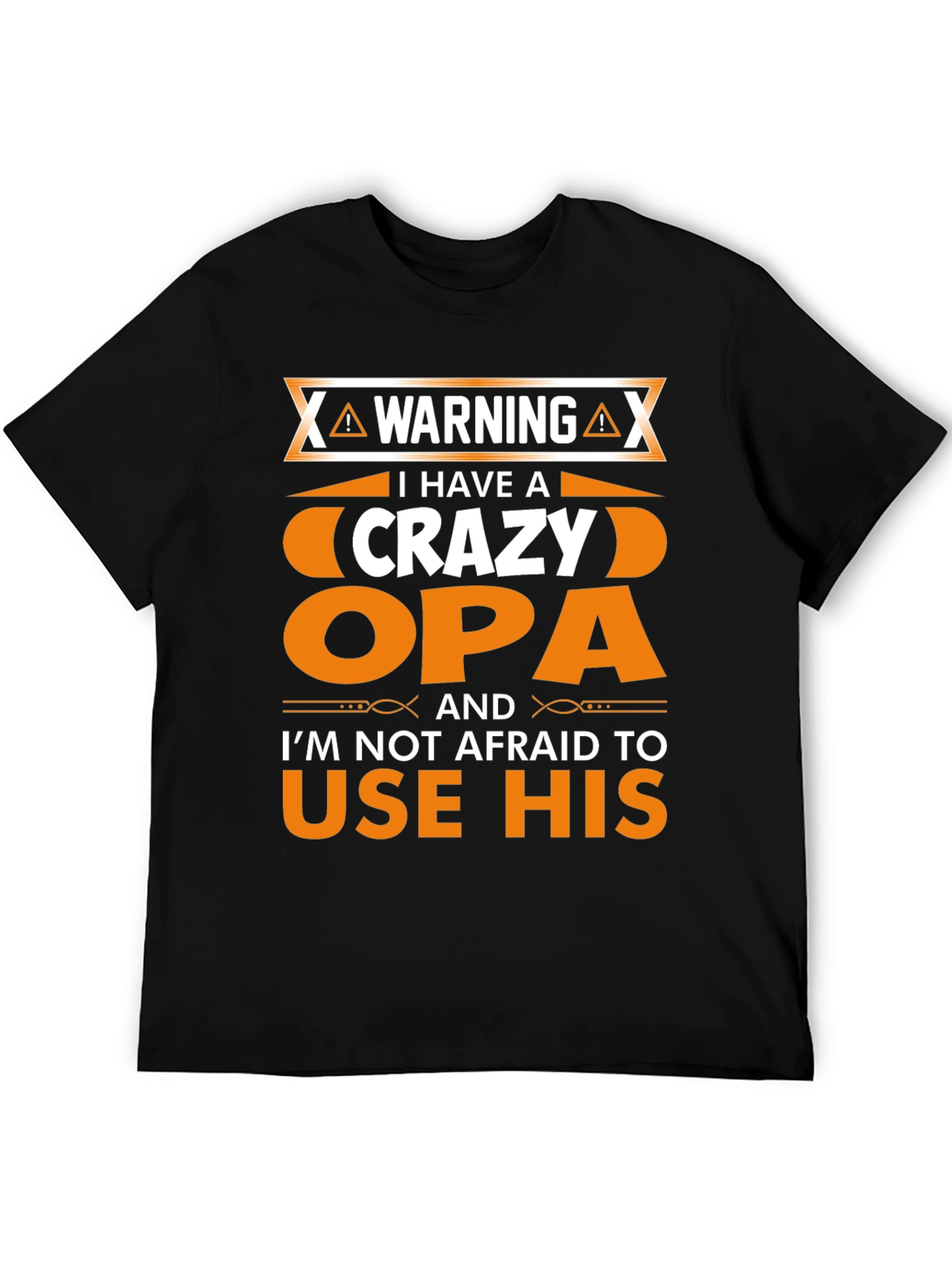 Crazy Opa T-Shirt - Funny Grandfather Gift