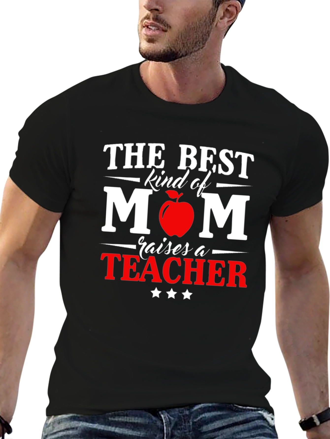 Best Mom Raises a Teacher Graphic T-Shirt