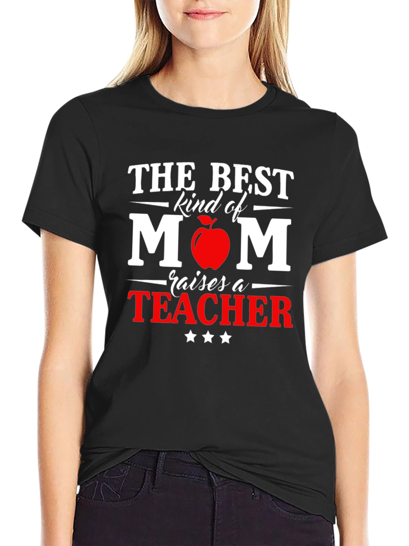 Best Mom Raises a Teacher Graphic T-Shirt