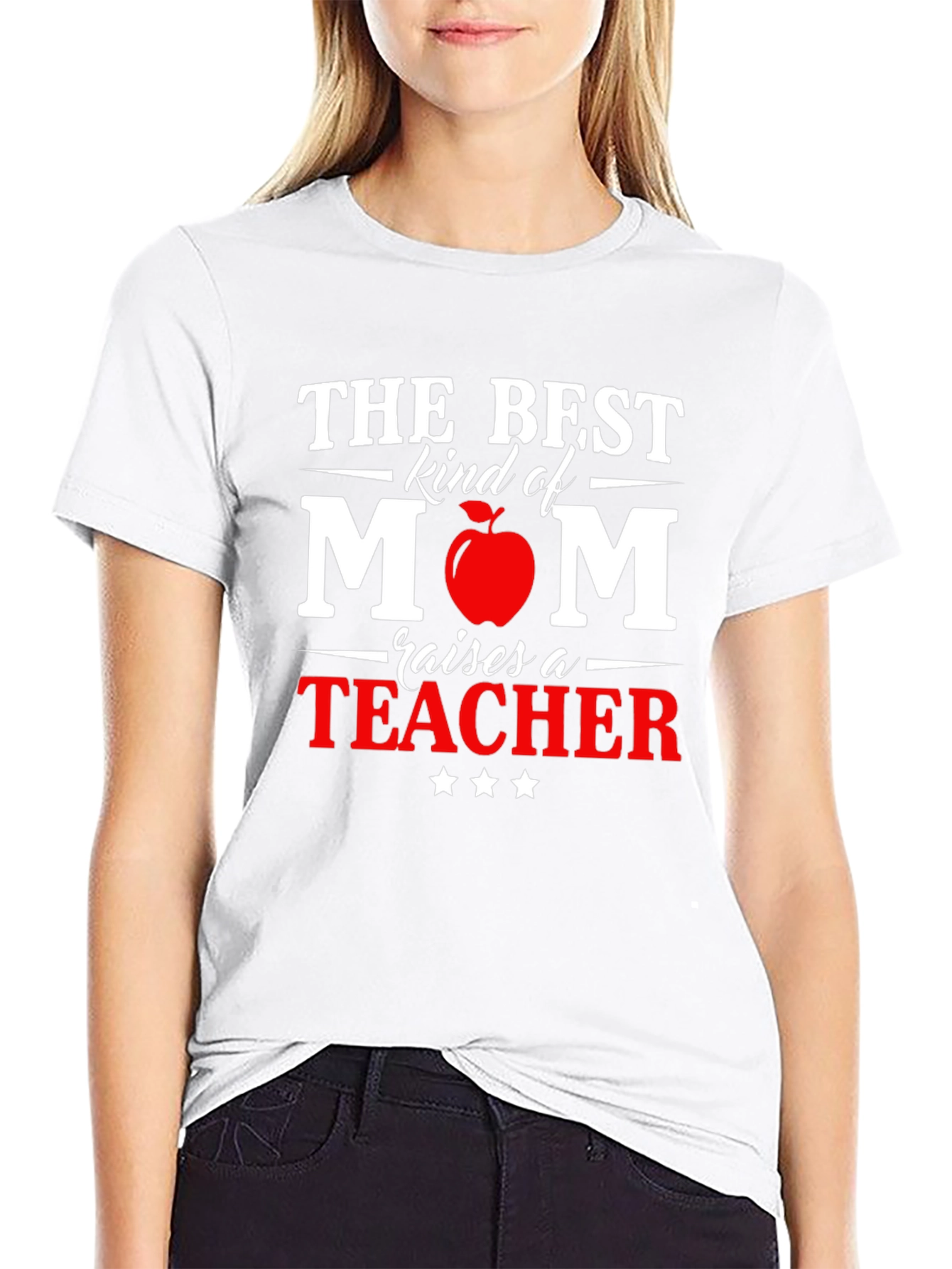 Best Mom Raises a Teacher Graphic T-Shirt