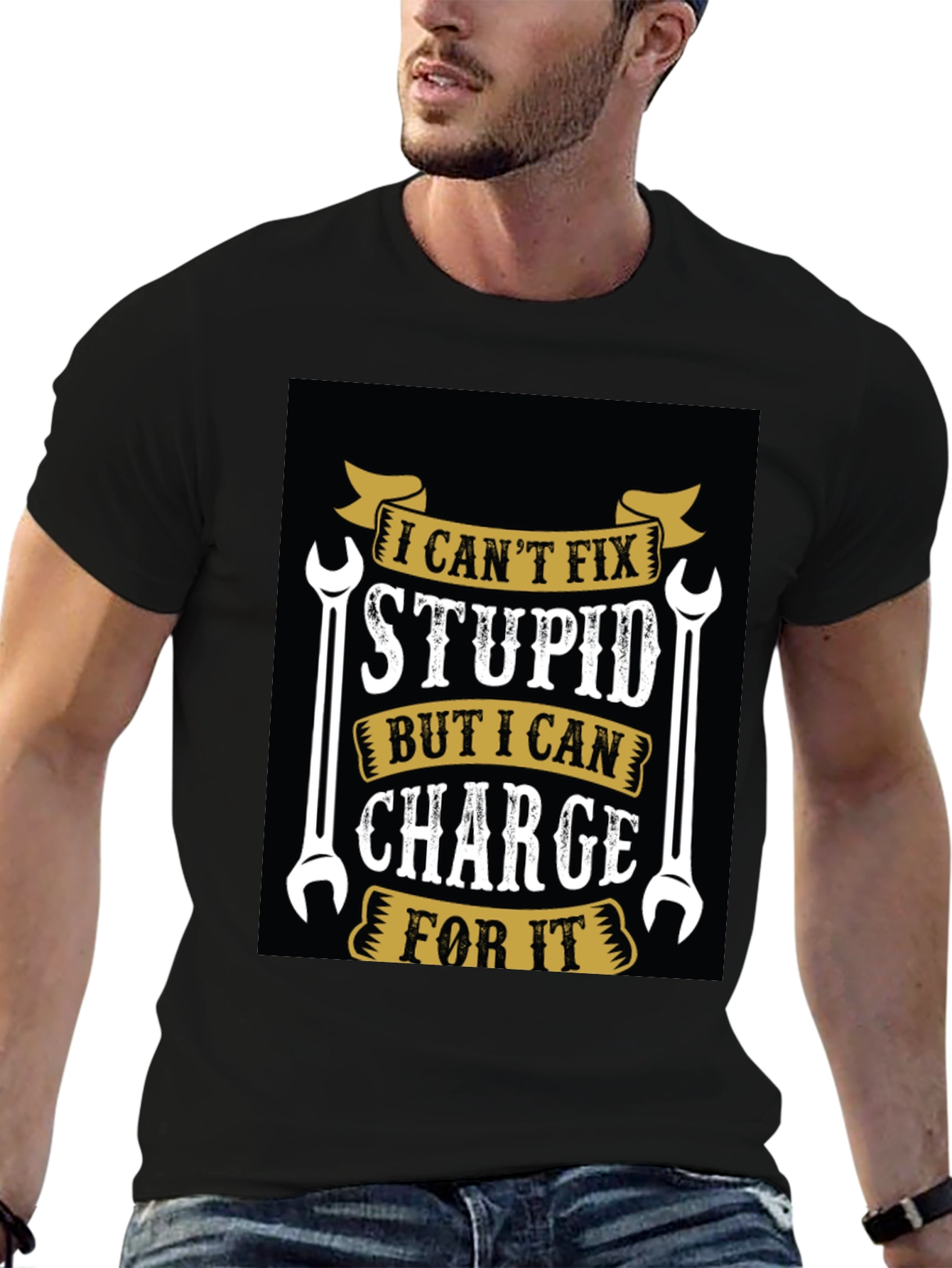I Cant Fix Stupid T-Shirt Funny Mechanic Tee
