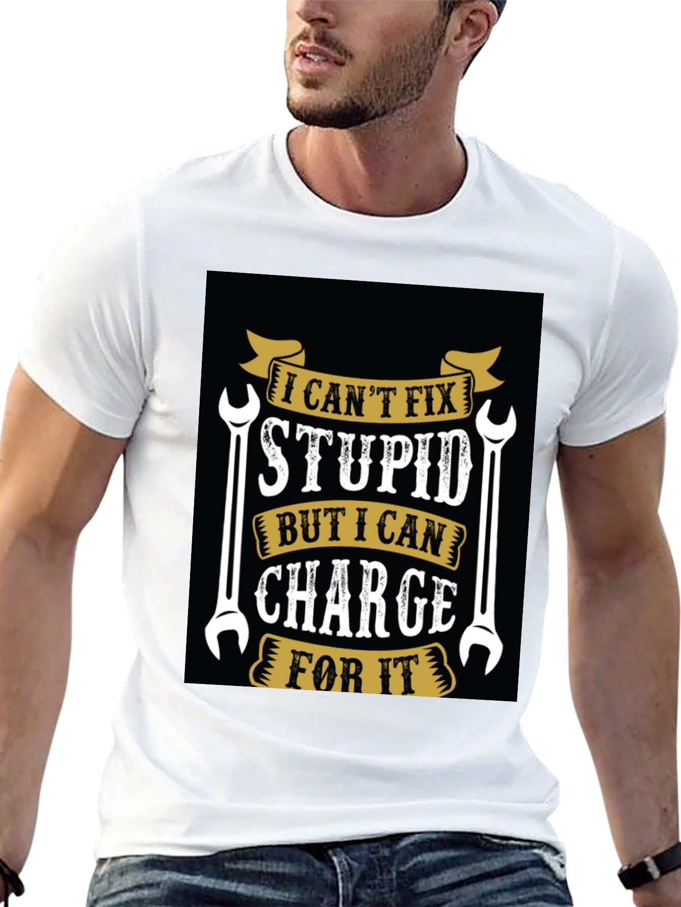 I Cant Fix Stupid T-Shirt Funny Mechanic Tee