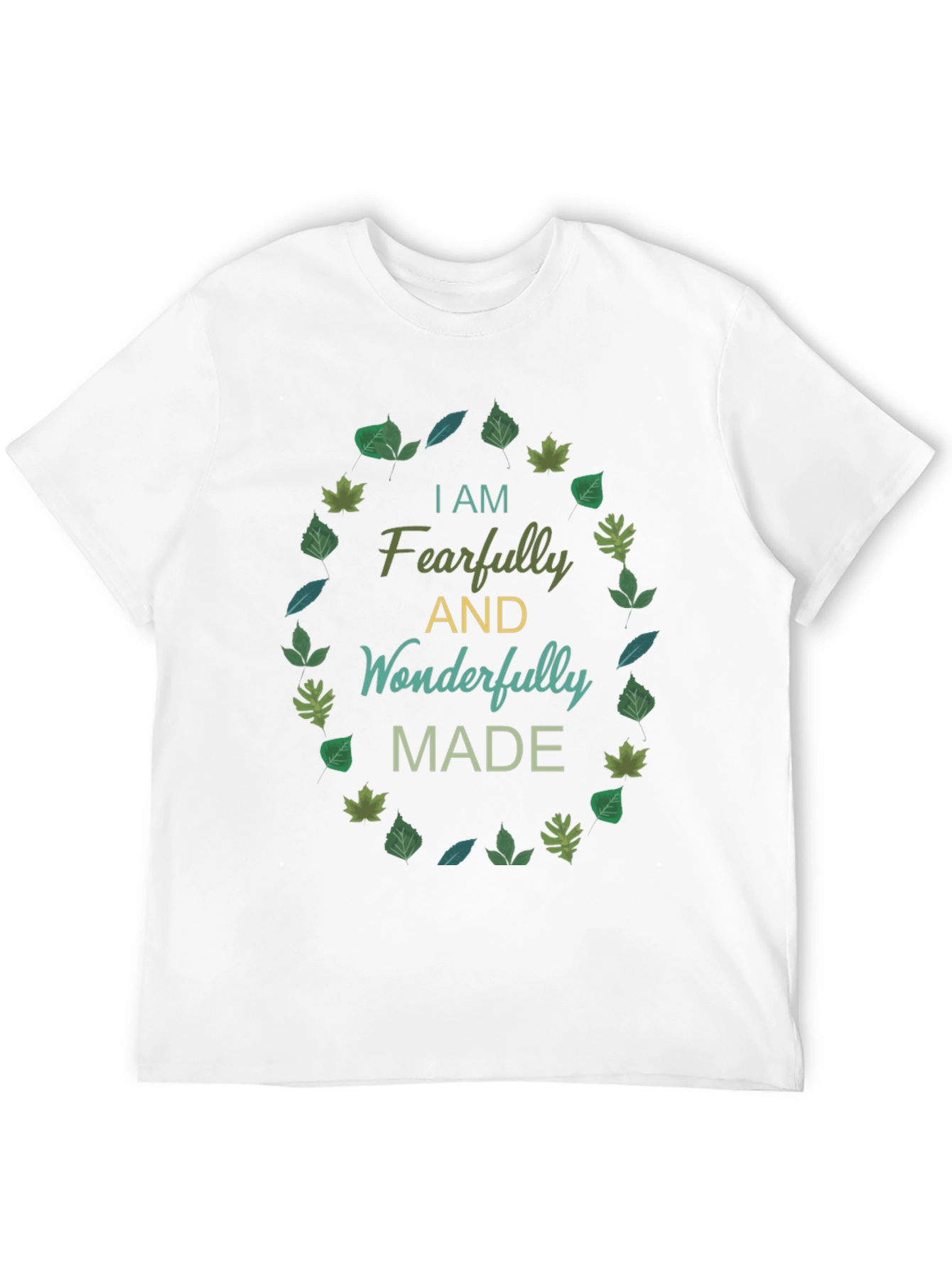 Fearfully & Wonderfully Made T-Shirt