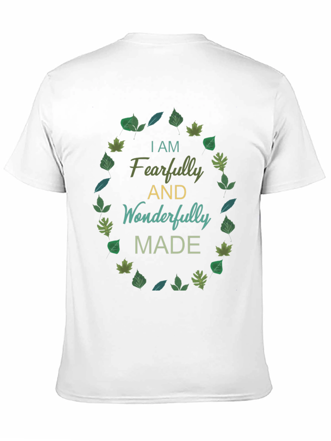 Fearfully & Wonderfully Made T-Shirt