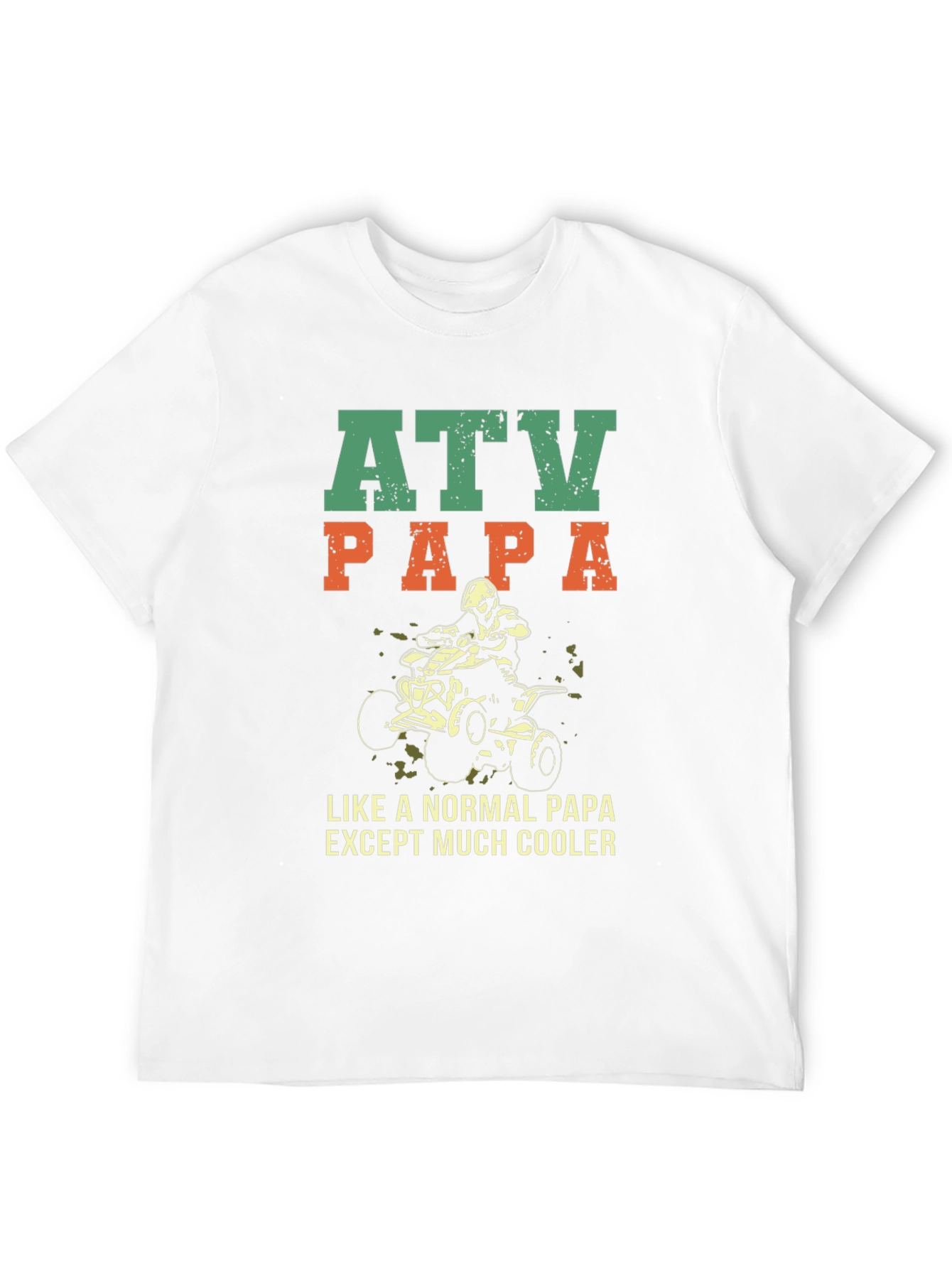 ATV Papa T-Shirt - Cool Dad Off-Road Style