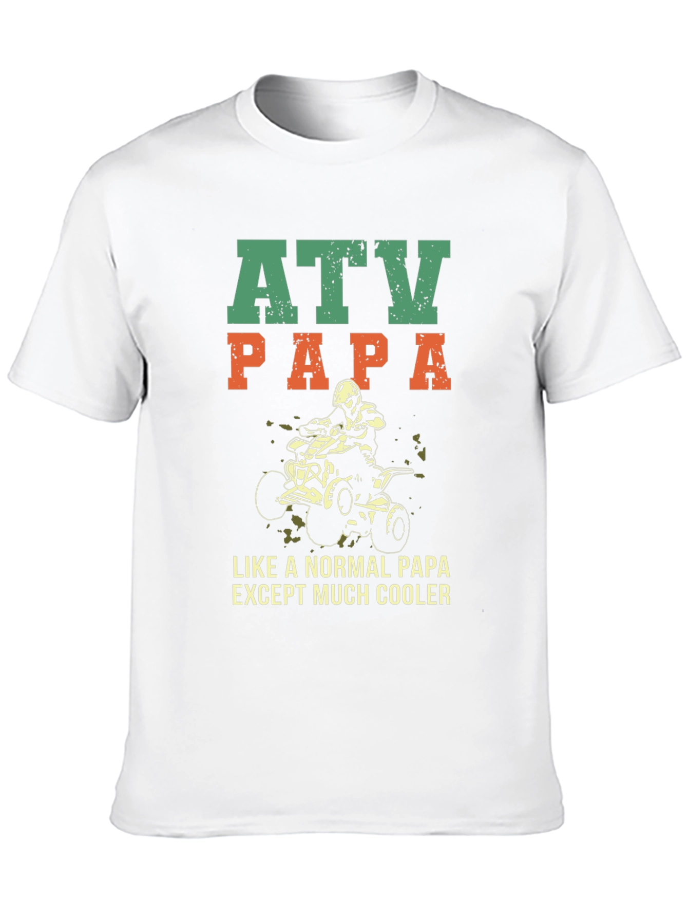 ATV Papa T-Shirt - Cool Dad Off-Road Style