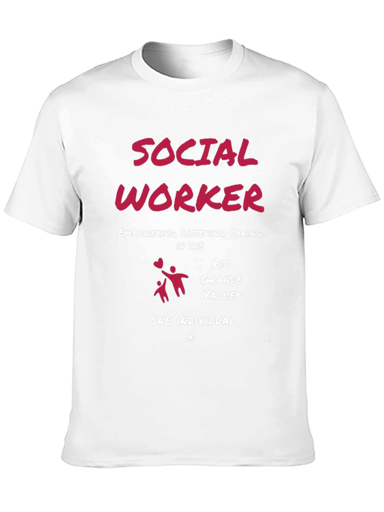 Social Worker Rio Grande Valley T-Shirt