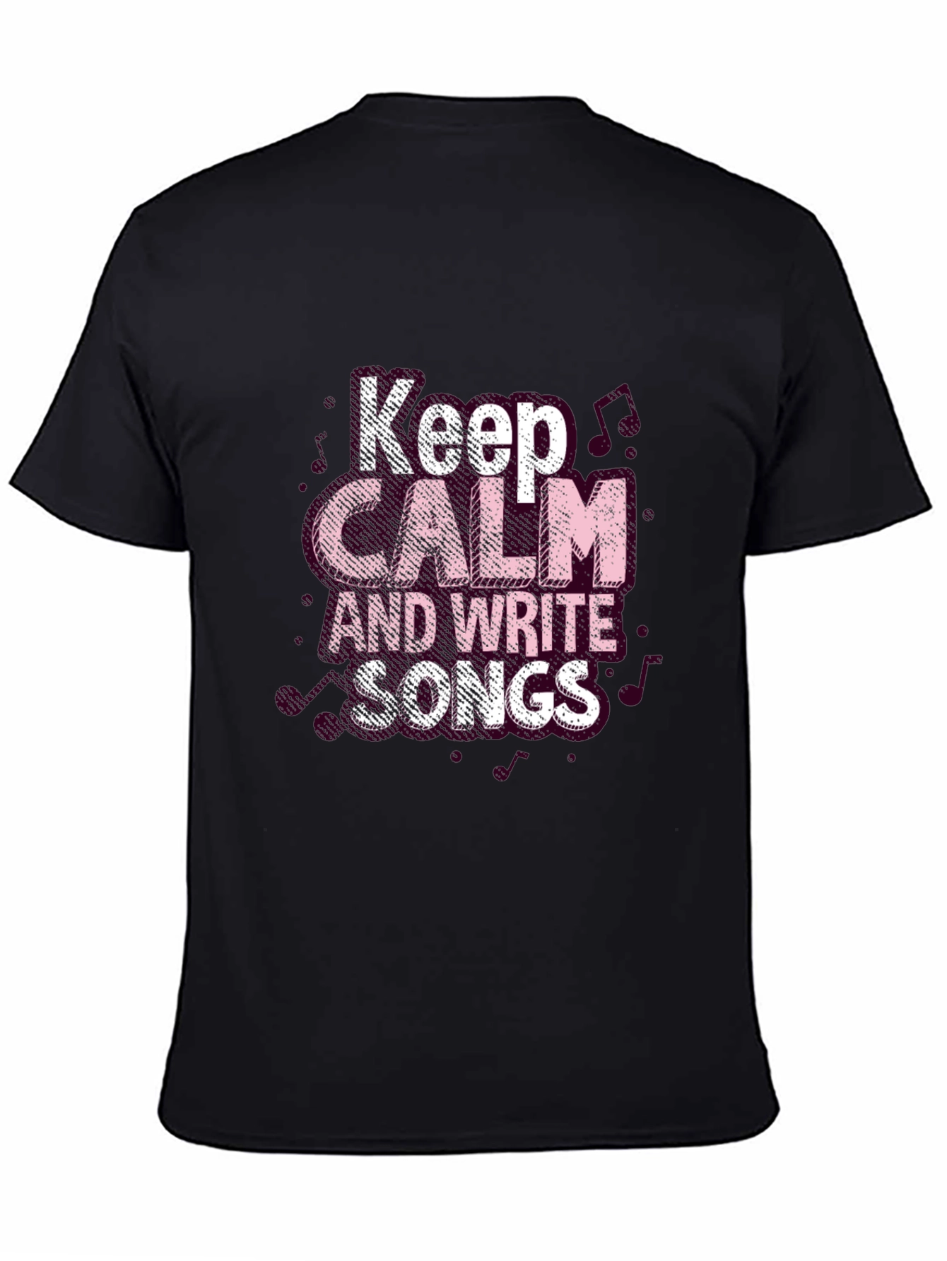 Keep Calm and Write Songs Black T-Shirt