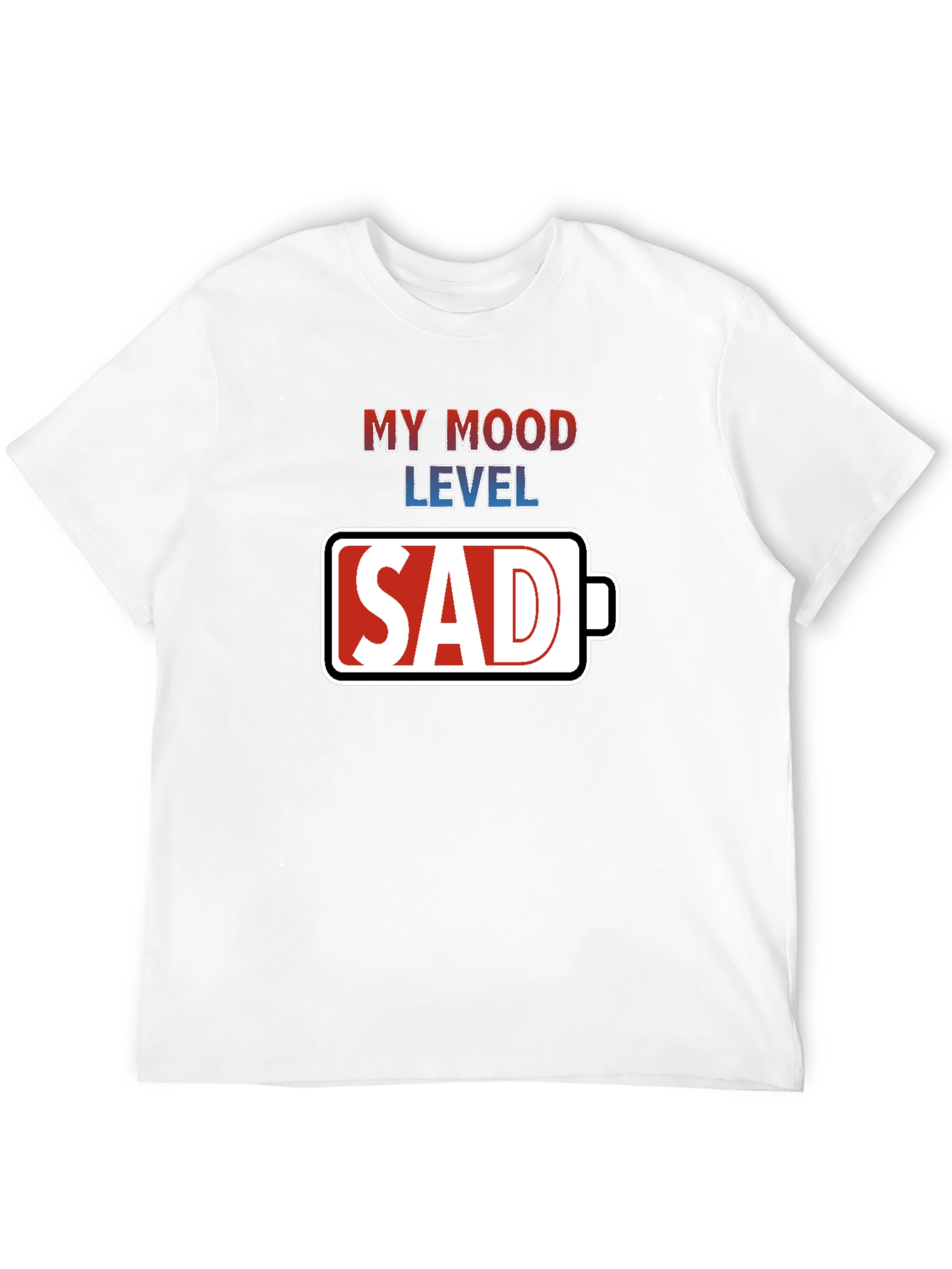 My Mood Level Sad T-Shirt - Novelty Graphic Tee