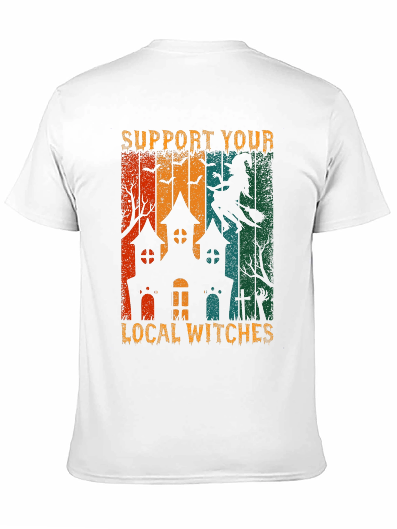 Support Your Local Witches Halloween T-Shirt