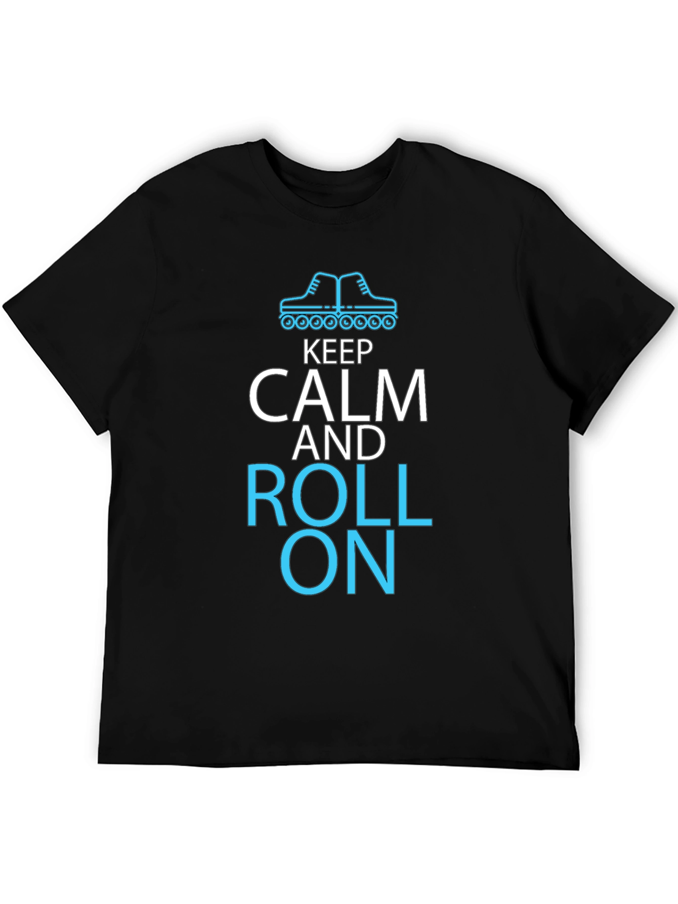 Keep Calm and Roll On T-Shirt