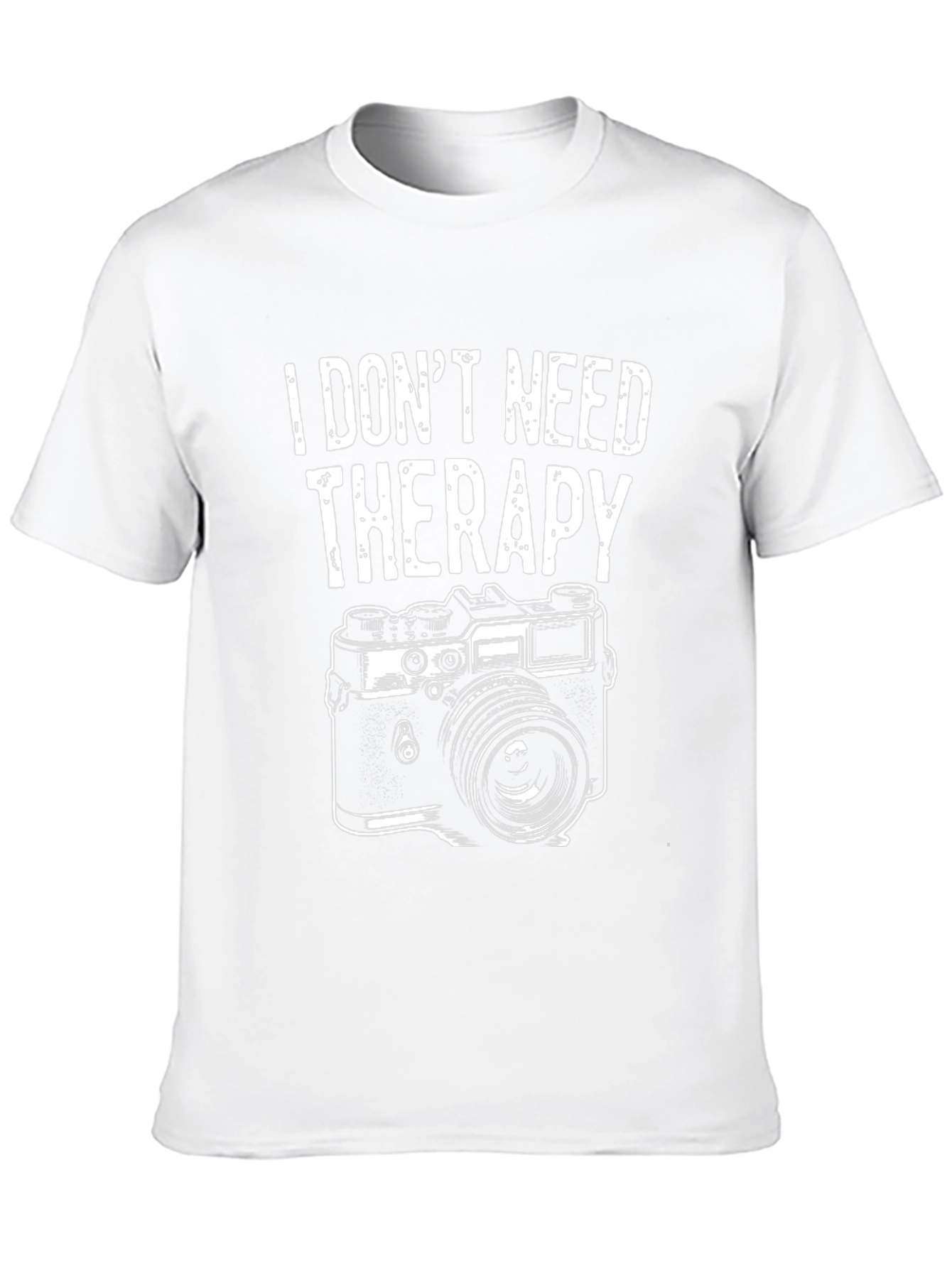 Funny Photographer T-Shirt - I Dont Need Therapy