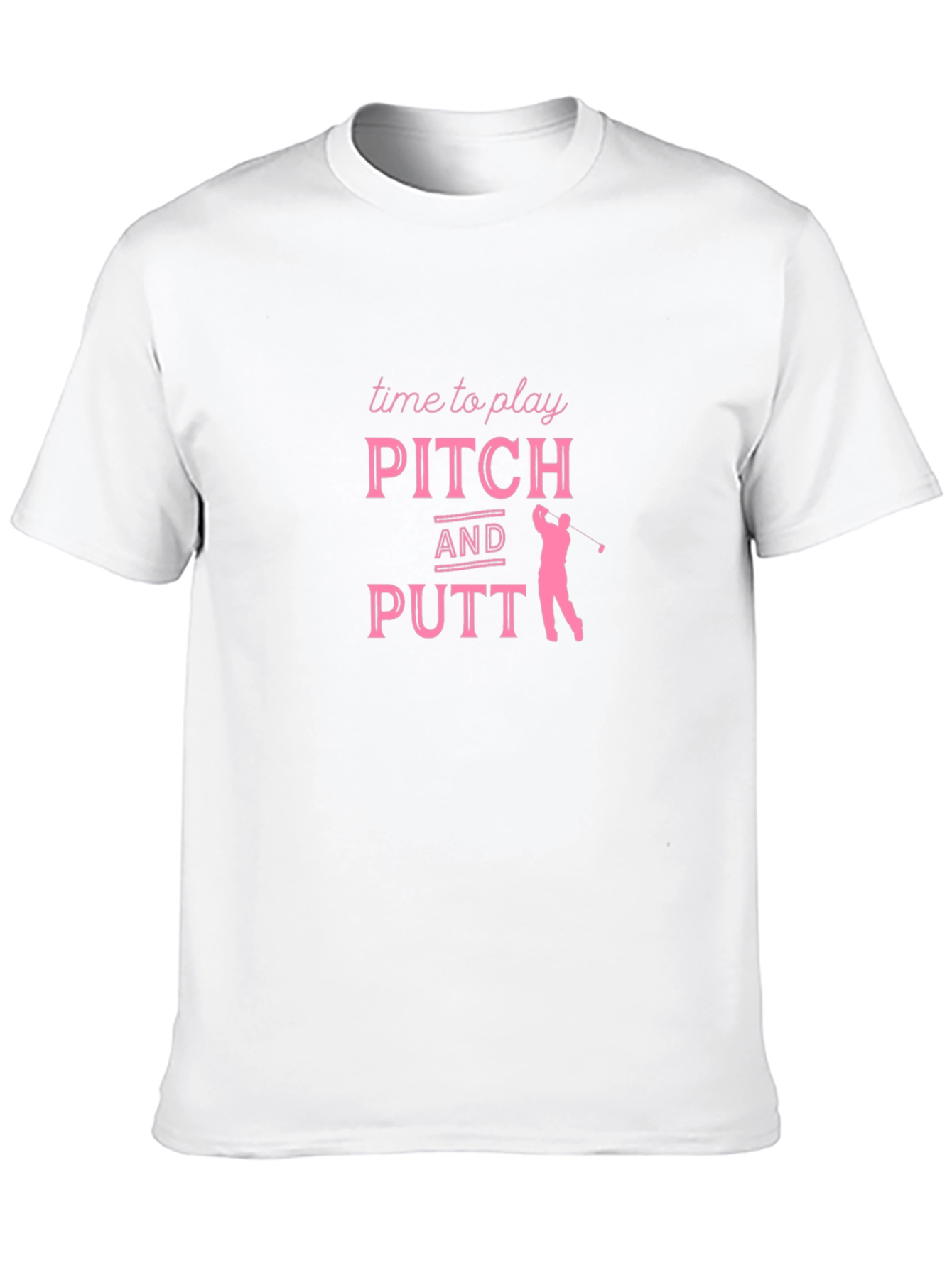 Pitch and Putt Golf T-Shirt - Time to Play!