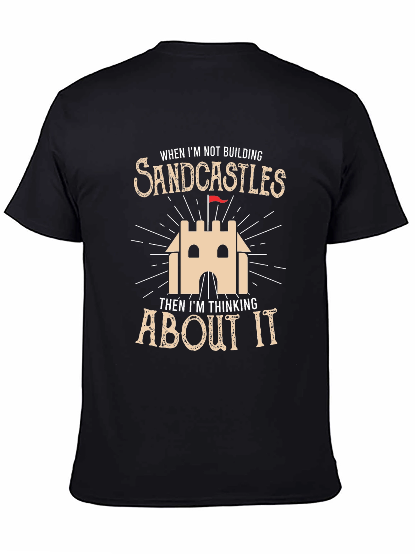Sandcastle Lover T-Shirt - Building and Dreaming