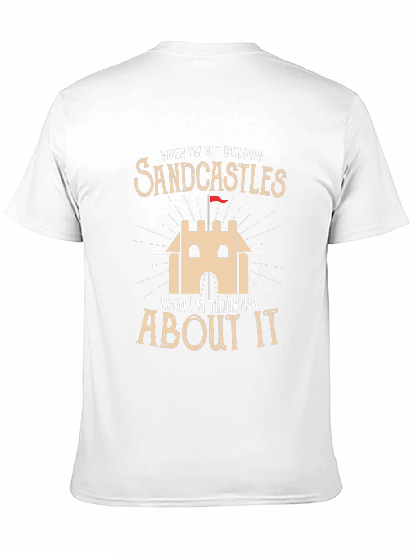 Sandcastle Lover T-Shirt - Building and Dreaming
