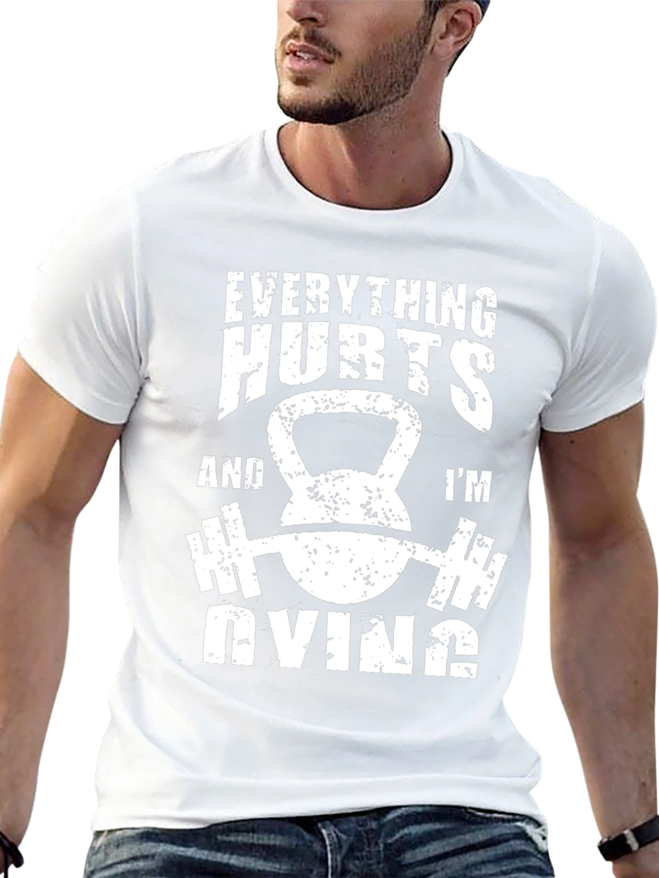 Everything Hurts T-Shirt - Gym Workout Fitness Tee