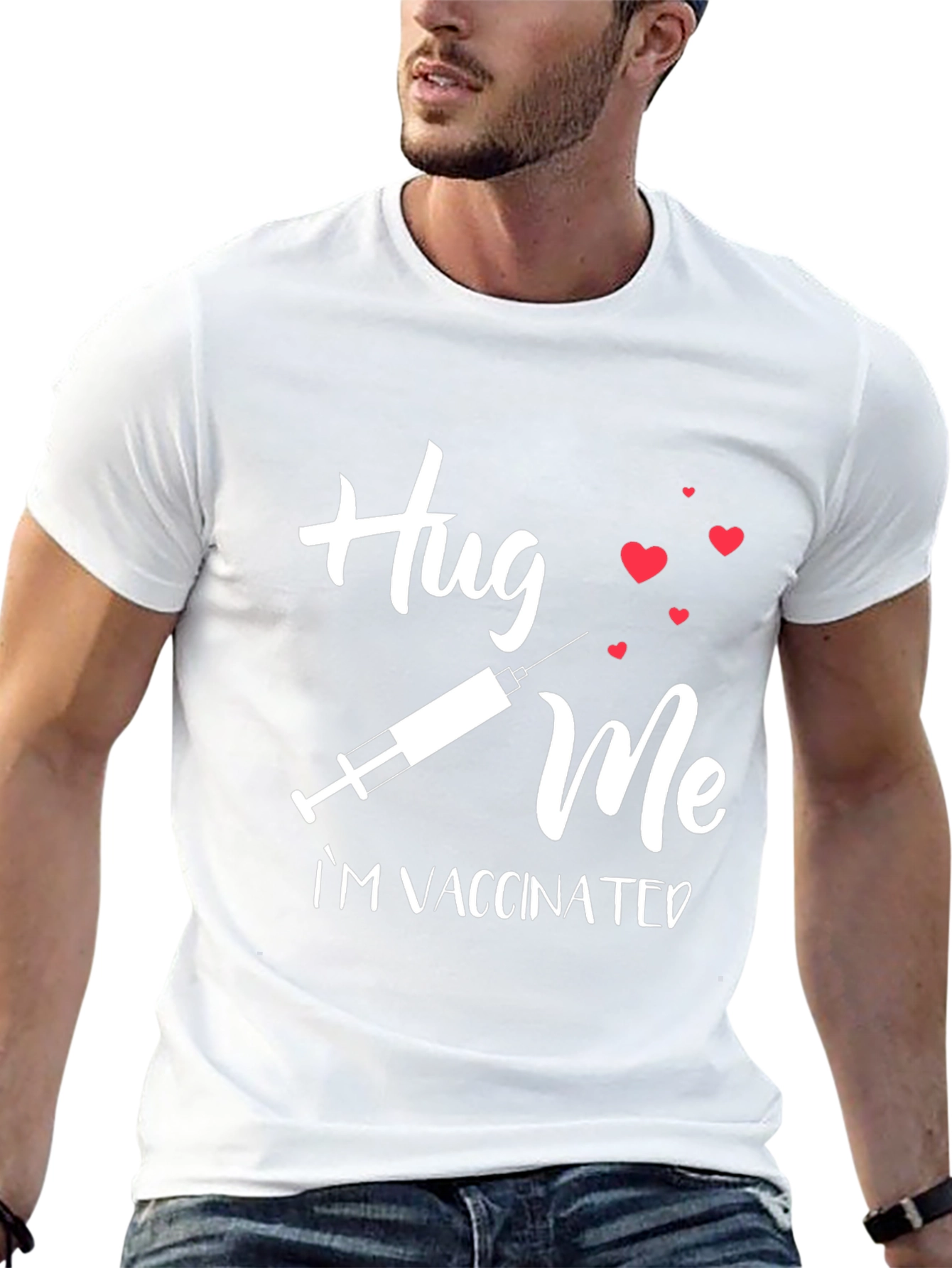 Hug Me Im Vaccinated T-Shirt