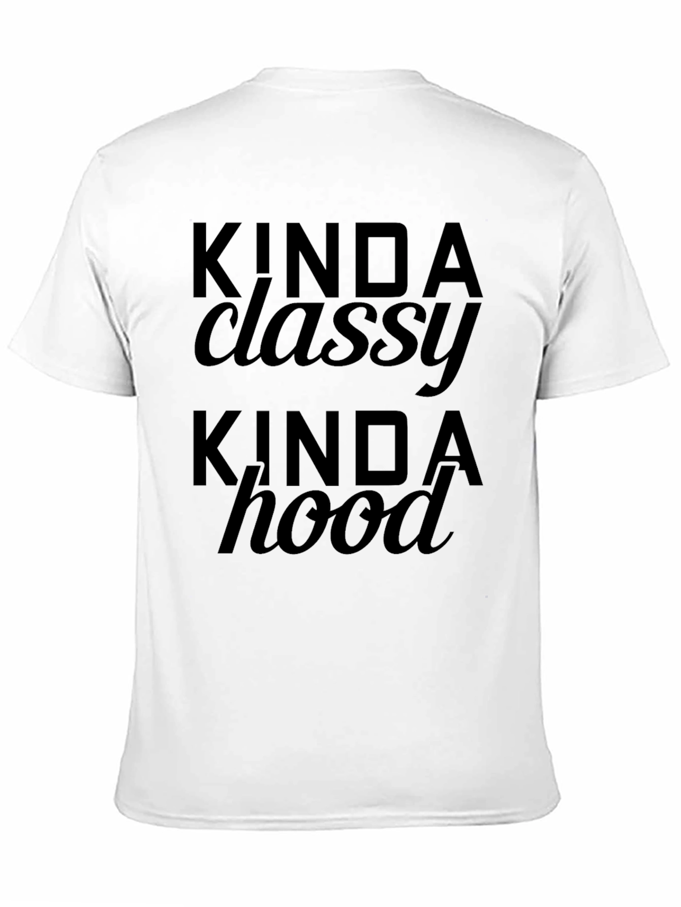 Kinda Classy Kinda Hood Black Graphic Tee