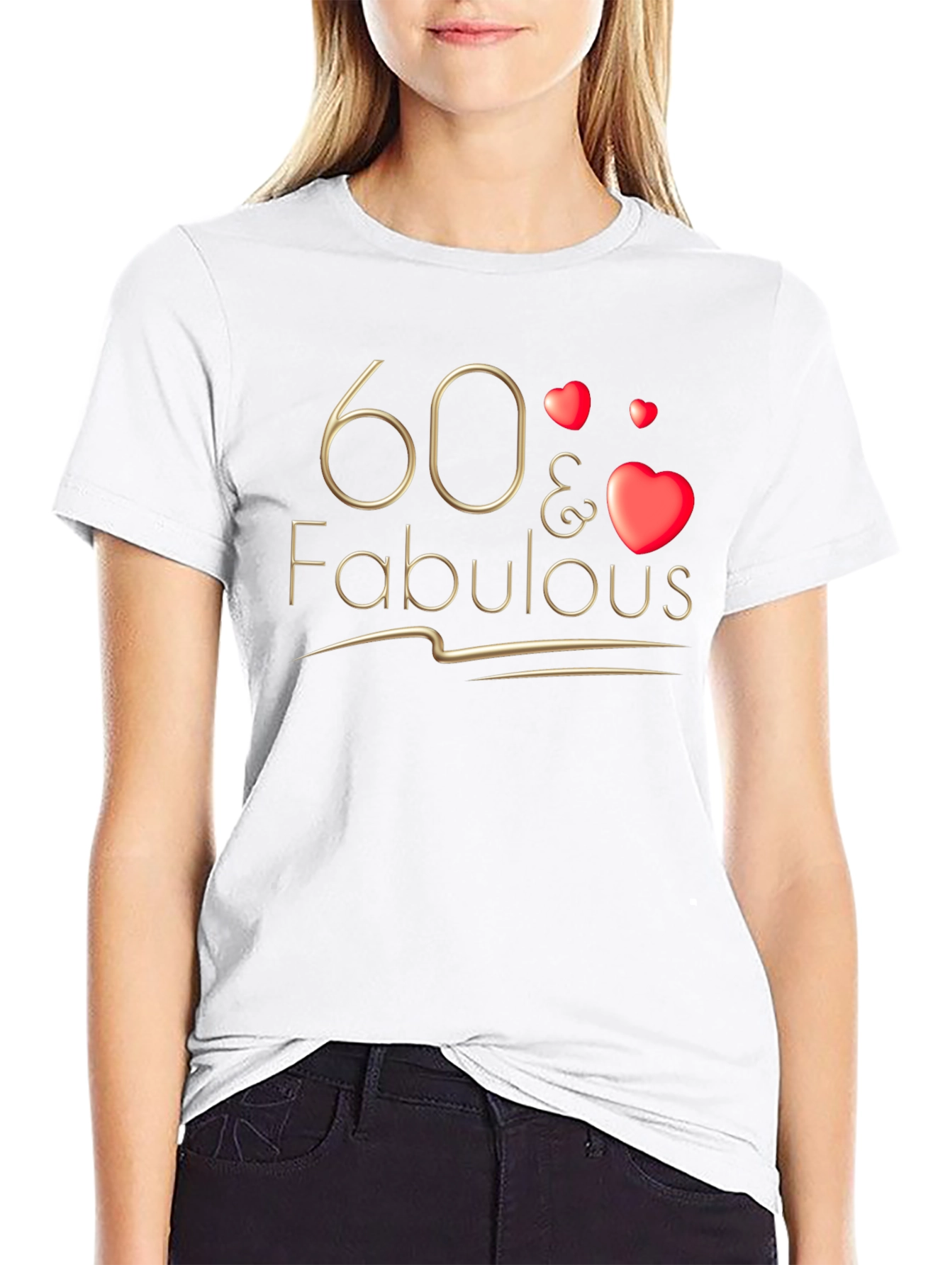 60 & Fabulous T-Shirt