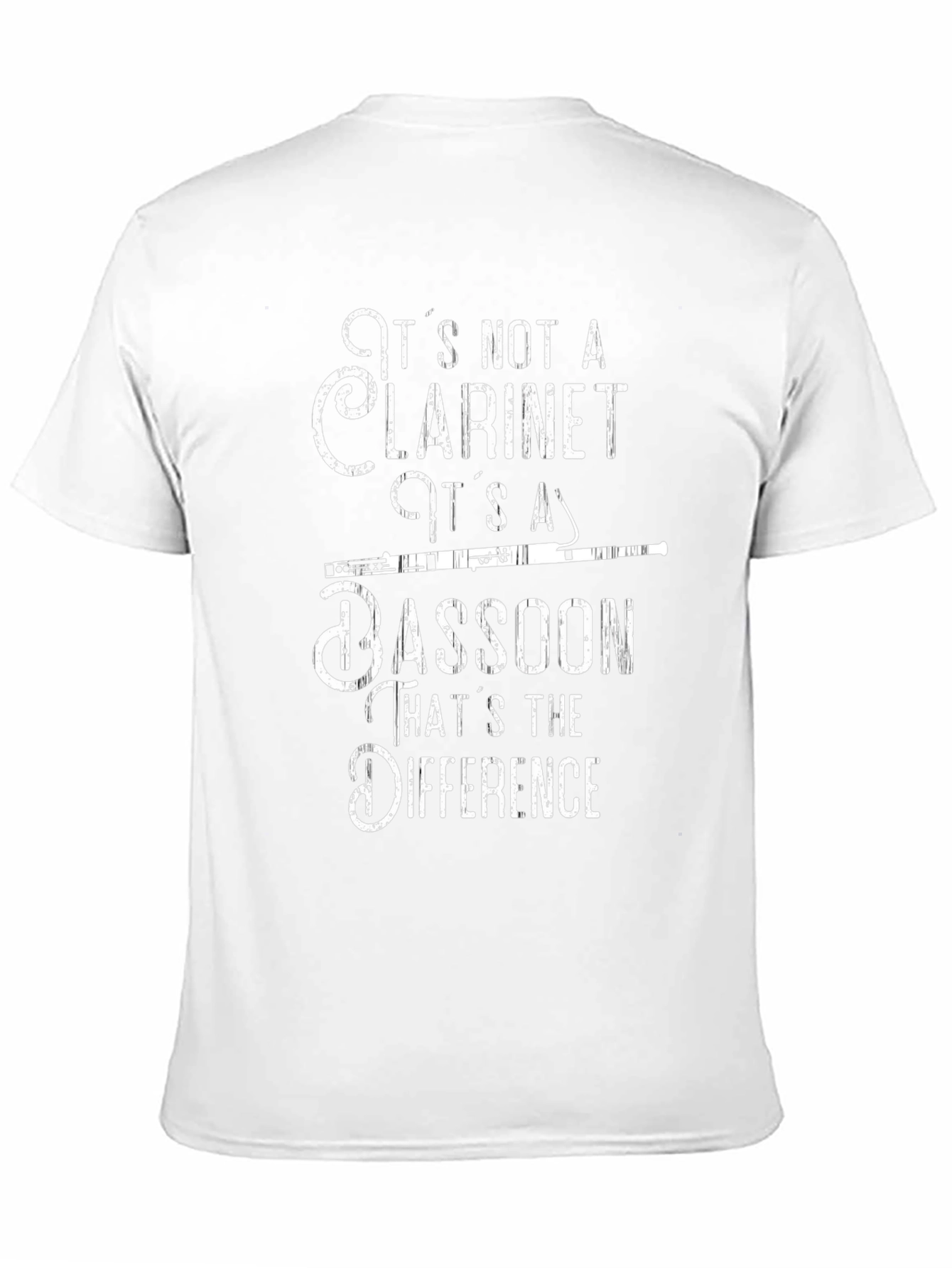 Bassoon T-Shirt - Its Not a Clarinet