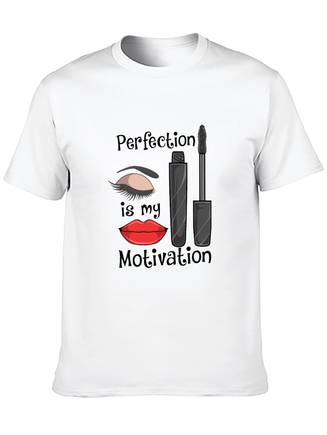 Perfection is My Motivation T-Shirt - Makeup Lover Tee