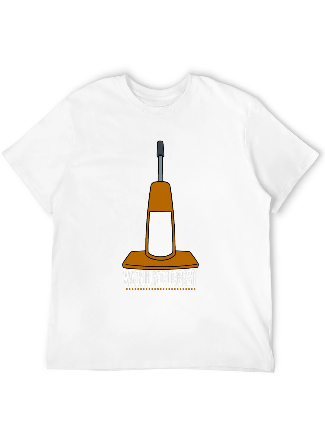 Vacuumologist T-Shirt - Cleaning Humor Tee