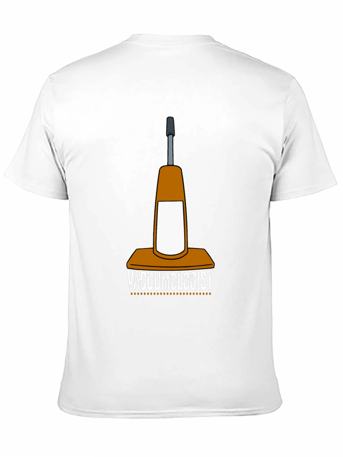 Vacuumologist T-Shirt - Cleaning Humor Tee