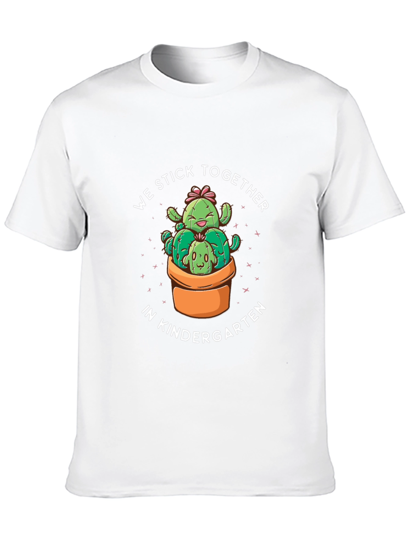 Kindergarten Cactus T-Shirt - We Stick Together!