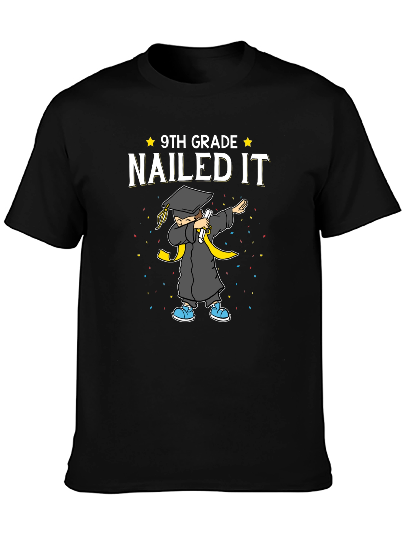 9th Grade Nailed It Graduation T-Shirt