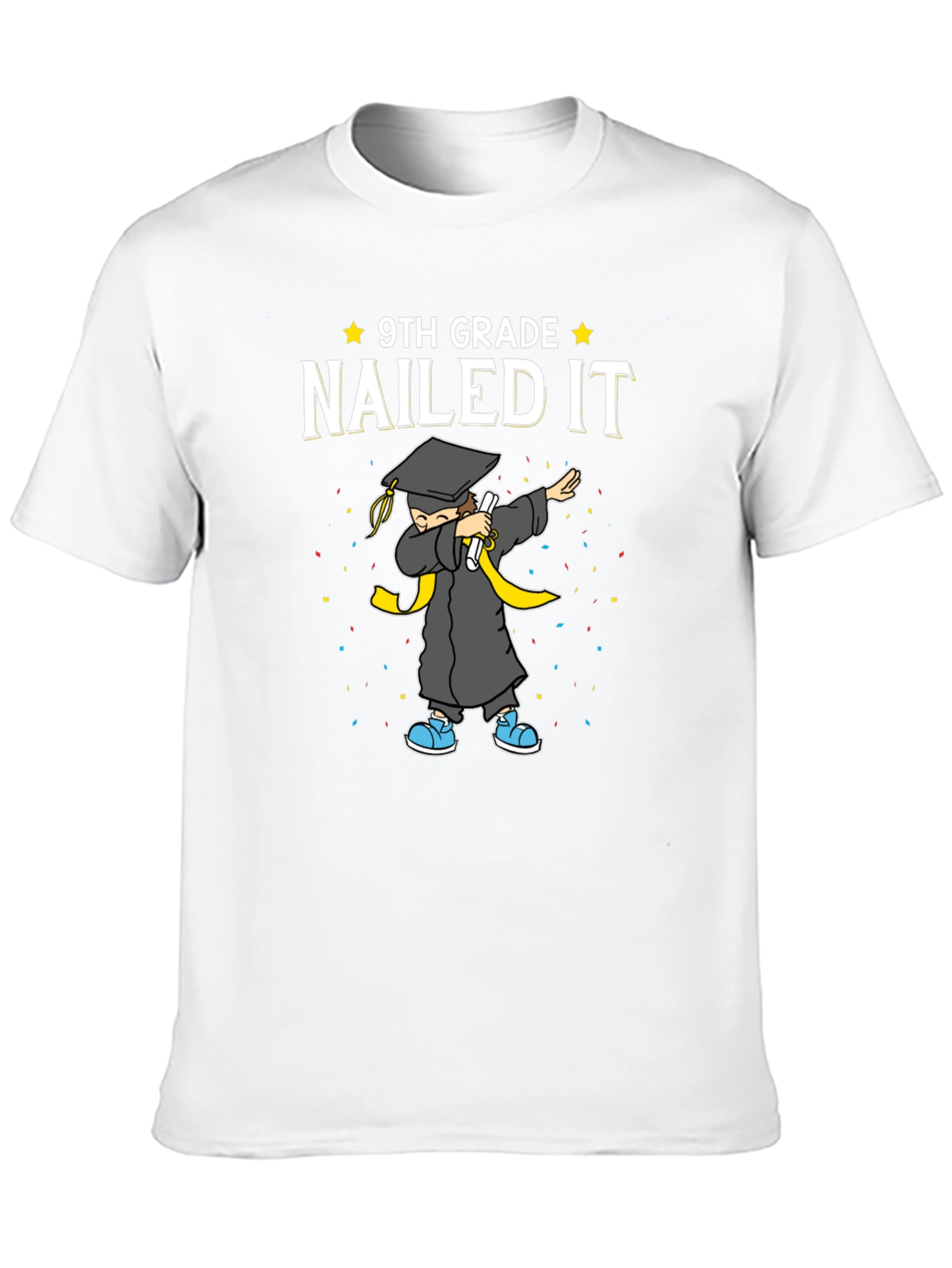 9th Grade Nailed It Graduation T-Shirt