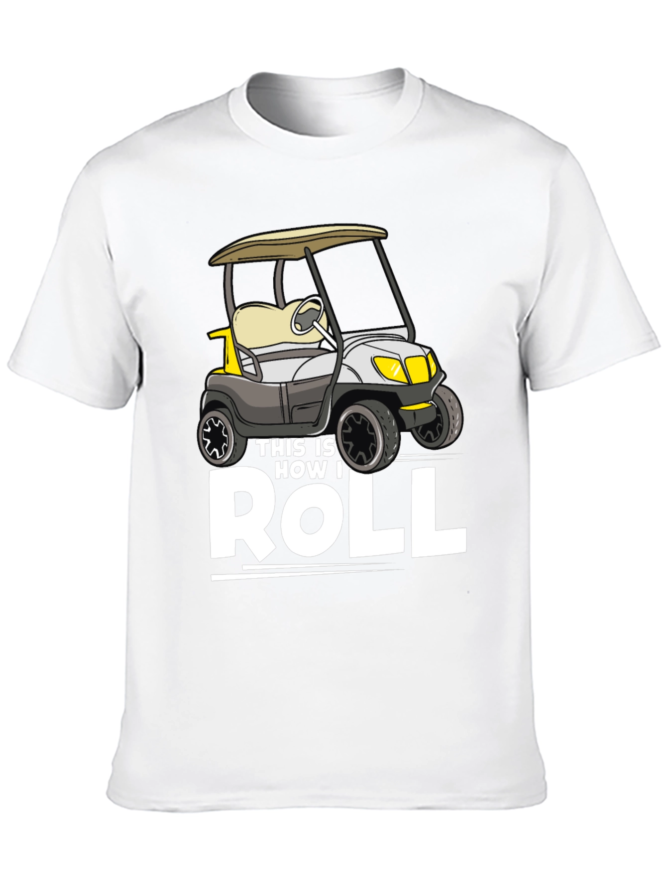 This Is How I Roll T-Shirt