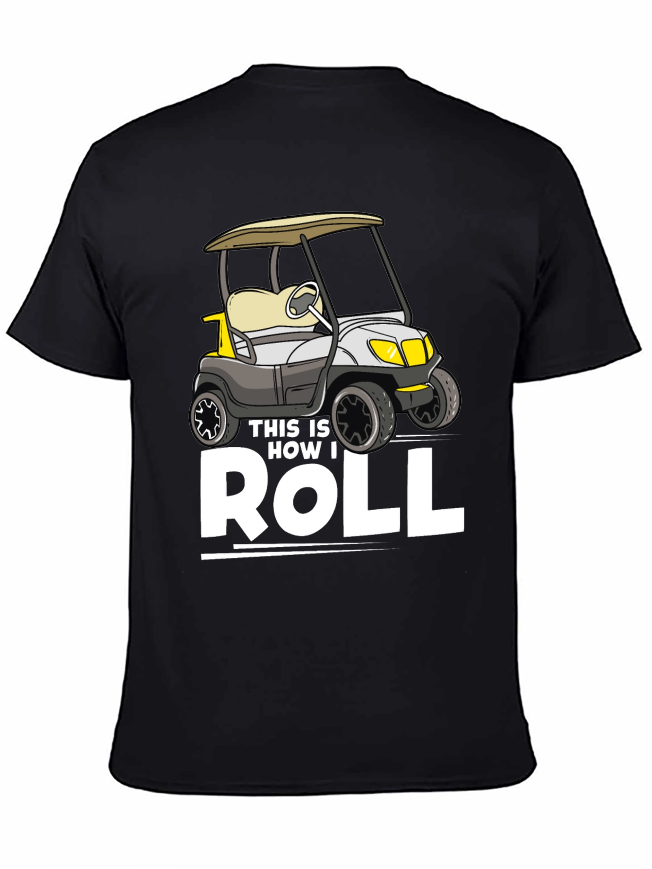This Is How I Roll T-Shirt