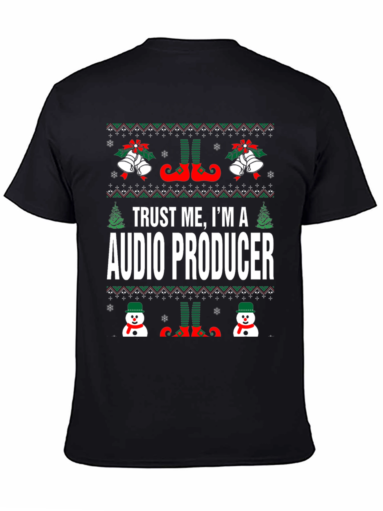 Trust Me Im A Audio Producer Christmas T-Shirt