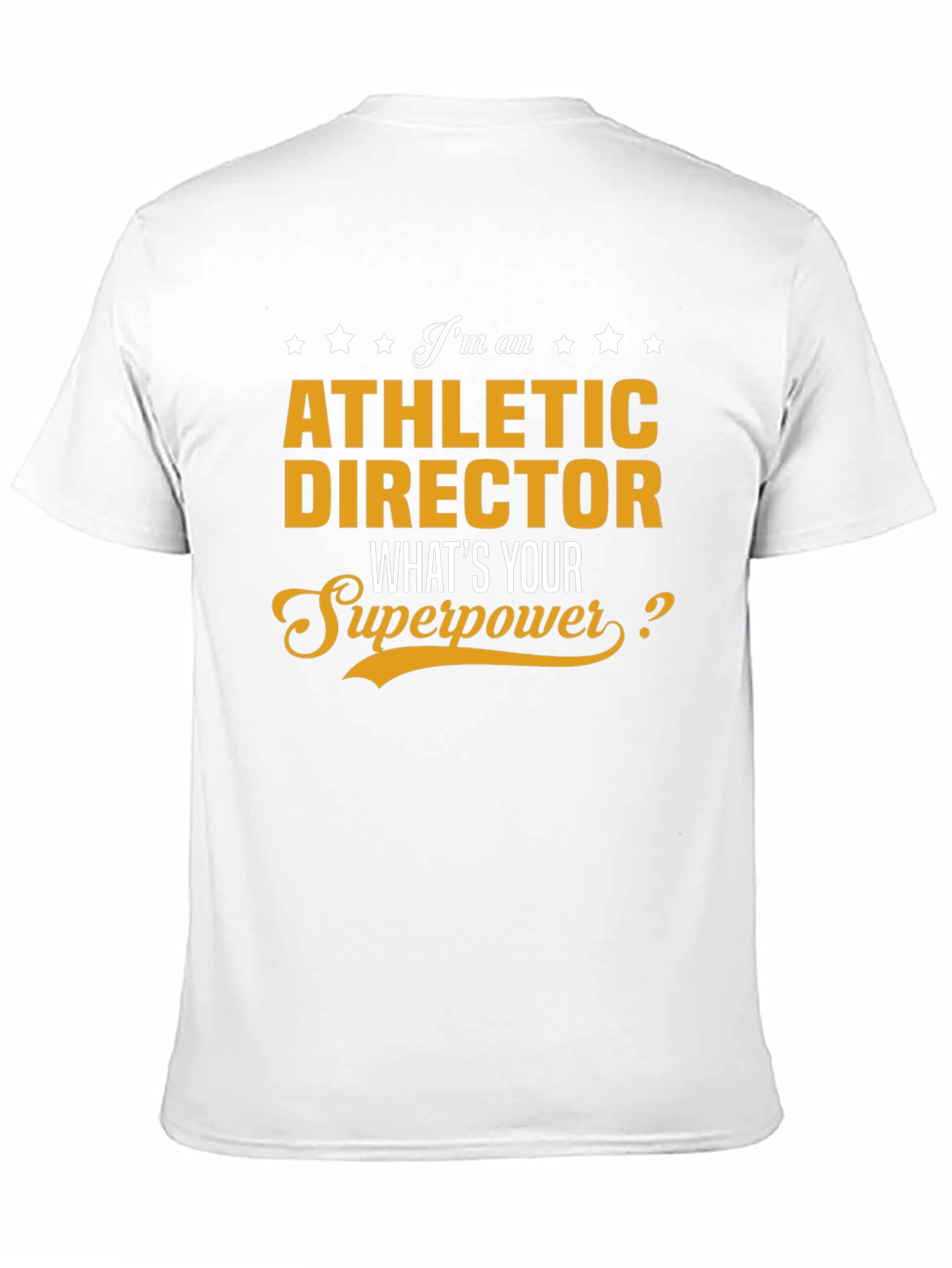 Athletic Director Superpower T-Shirt