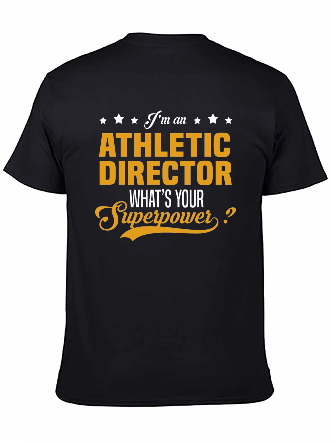 Athletic Director Superpower T-Shirt