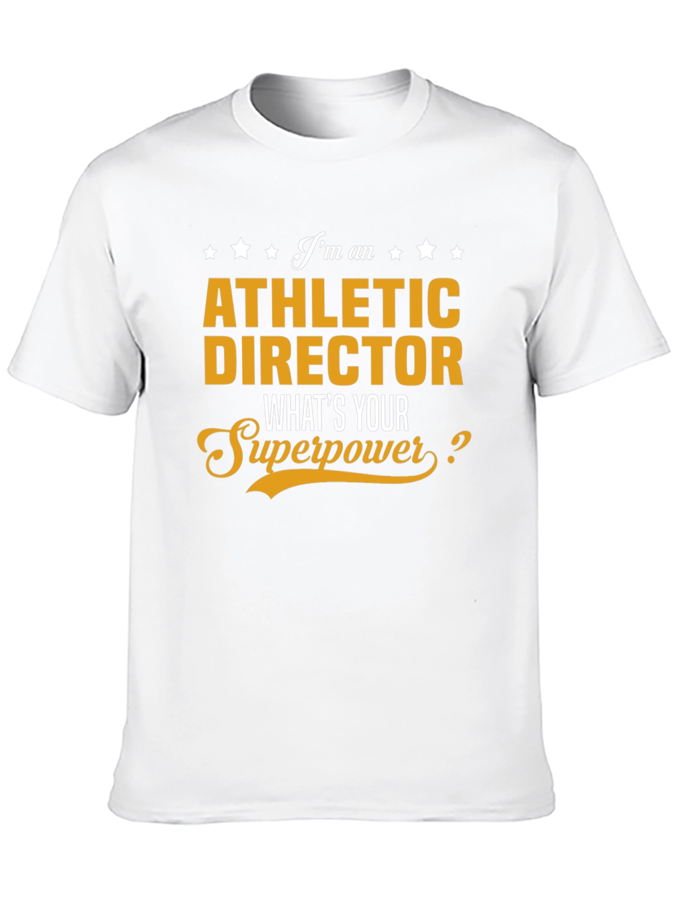 Athletic Director Superpower T-Shirt